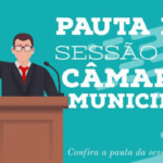 Confira a Ordem do Dia da 22ª Sessão Ordinária nesta segunda-feira(6)