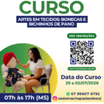 Curso gratuito de artesanato em tecido está com pré-inscrições abertas em Chapadão do Sul