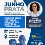Cassilândia promove palestra sobre direitos da pessoa idosa durante a campanha Junho Prata