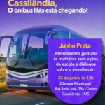 Cassilândia recebe Ônibus Lilás com ações gratuitas voltadas às mulheres no Junho Prata