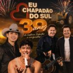 Léo Foguete, Gian & Giovani e Mayck & Lyan são confirmados na festa dos 39 anos de Chapadão do Sul