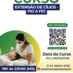 Chapadão do Sul abre inscrições para curso gratuito de Extensão de Cílios – Fio a Fio