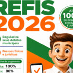 Prefeitura de Chapadão do Sul destaca condições especiais do REFIS 2026 para regularização de débitos